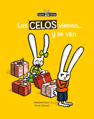 Portada del libro TONI Y TINA: LOS CELOS VIENEN... Y SE VAN - Compralo en ByAnaCeci.com