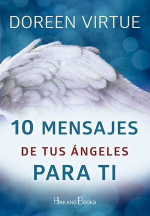 Portada del libro 10 MENSAJES DE TUS ÁNGELES PARA TI - Compralo en ByAnaCeci.com