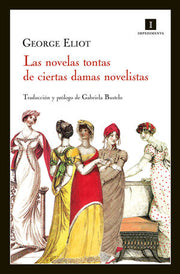 Portada del libro LAS NOVELAS TONTAS DE CIERTAS DAMAS NOVELISTAS - Compralo en ByAnaCeci.com