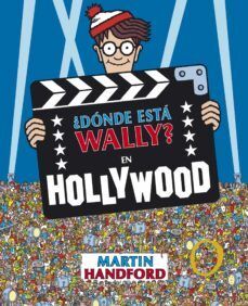 Portada del libro ¿DONDE ESTA WALLY? EN HOLLYWOOD - Compralo en ByAnaCeci.com