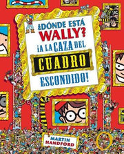 Portada del libro DONDE ESTA WALLY: A LA CAZA DEL CUADRO ESCONDIDO - Compralo en ByAnaCeci.com