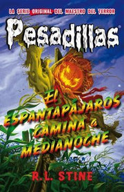 Portada del libro PESADILLAS 2: ESPANTAPAJAROS CAMINA A MEDIANOCHE - Compralo en ByAnaCeci.com