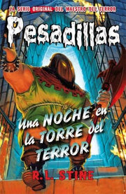 Portada del libro PESADILLAS 5: UNA NOCHE EN LA TORRE DEL TERROR - Compralo en ByAnaCeci.com