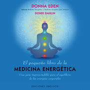 Portada del libro EL PEQUEÑO LIBRO DE LA MEDICINA ENERGÉTICA - Compralo en ByAnaCeci.com