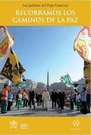 Portada del libro * RECORRAMOS LOS CAMINOS DE LA PAZ - Compralo en ByAnaCeci.com