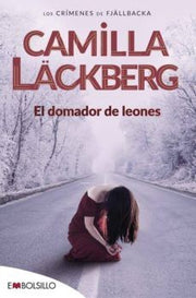 Portada del libro EL DOMADOR DE LEONES - Compralo en ByAnaCeci.com