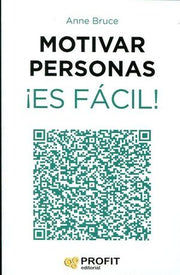 Portada del libro *MOTIVAR PERSONAS ¡ES FÁCIL! - Compralo en ByAnaCeci.com