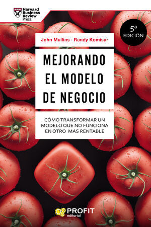Portada del libro MEJORANDO EL MODELO DE NEGOCIO - Compralo en ByAnaCeci.com
