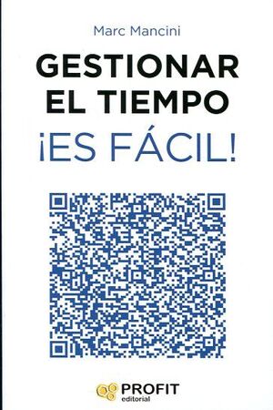 Portada del libro *GESTIONAR EL TIEMPO ¡ES FÁCIL! - Compralo en ByAnaCeci.com