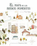 Portada del libro EL MAPA DE LOS BUENOS MOMENTOS - Compralo en ByAnaCeci.com