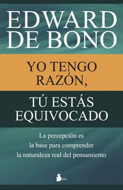 Portada del libro YO TENGO RAZÓN, TÚ ESTÁS EQUIVOCADO - Compralo en ByAnaCeci.com