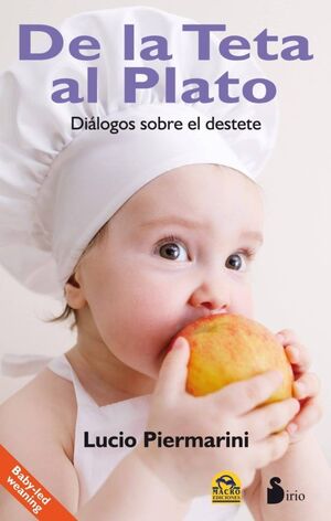 Portada del libro DE LA TETA AL PLATO - Compralo en ByAnaCeci.com