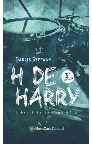 Portada del libro SAGA BG.5 N. 1- H DE HARRY - Compralo en ByAnaCeci.com