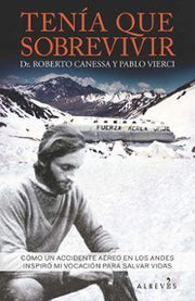 Portada del libro TENÍA QUE SOBREVIVIR - Compralo en ByAnaCeci.com