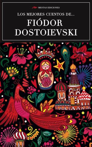 Portada del libro LOS MEJORES CUENTOS DE FIÓDOR DOSTOIEVSKI - Compralo en ByAnaCeci.com