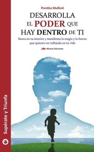 Portada del libro DESARROLLA EL PODER QUE HAY DENTRO DE TI - Compralo en ByAnaCeci.com