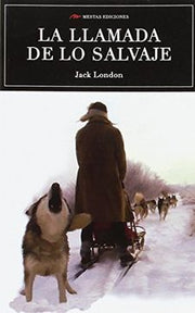 Portada del libro LLAMADA DE LO SALVAJE - Compralo en ByAnaCeci.com