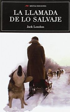 Portada del libro LLAMADA DE LO SALVAJE - Compralo en ByAnaCeci.com