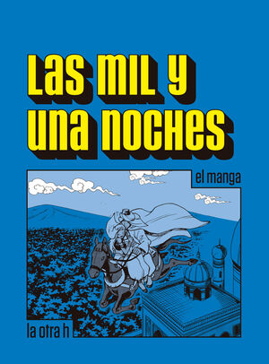Portada del libro LAS MIL Y UNA NOCHES (COMIC) - Compralo en ByAnaCeci.com
