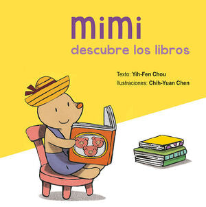 Portada del libro MIMI DESCUBRE LOS LIBROS - Compralo en ByAnaCeci.com