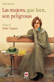 Portada del libro LA MUJERES QUE LEEN SON PELIGROSAS - Compralo en ByAnaCeci.com