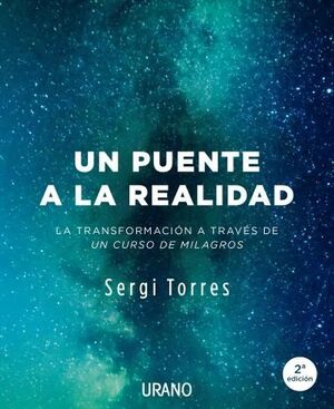 Portada del libro UN PUENTE A LA REALIDAD - Compralo en ByAnaCeci.com