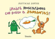 Portada del libro *¿HABRÁ MOSCARDONES CON GUSTO A ZANAHORIAS? - Compralo en ByAnaCeci.com