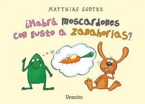 Portada del libro *¿HABRÁ MOSCARDONES CON GUSTO A ZANAHORIAS? - Compralo en ByAnaCeci.com