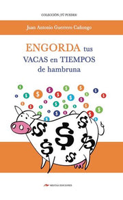 Portada del libro *ENGORDA TUS VACAS EN TIEMPO DE HAMBRUNA - Compralo en ByAnaCeci.com