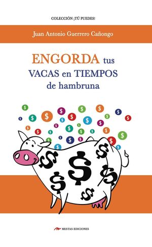 Portada del libro *ENGORDA TUS VACAS EN TIEMPO DE HAMBRUNA - Compralo en ByAnaCeci.com