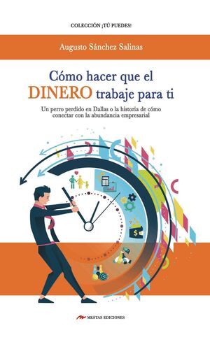 Portada del libro CÓMO HACER QUE EL DINERO TRABAJE PARA TI - Compralo en ByAnaCeci.com