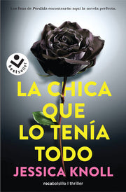 Portada del libro LA CHICA QUE LO TENÍA TODO - Compralo en ByAnaCeci.com