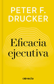 Portada del libro EFICACIA EJECUTIVA (IMPRESCINDIBLES) - Compralo en ByAnaCeci.com