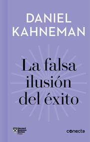 Portada del libro LA FALSA ILUSIÓN DEL ÉXITO (IMPRESCINDIBLES) - Compralo en ByAnaCeci.com