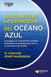 Portada del libro LAS CLAVES DE LA ESTRATEGIA DEL OCÉANO AZUL - Compralo en ByAnaCeci.com