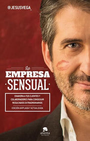 Portada del libro LA EMPRESA SENSUAL - Compralo en ByAnaCeci.com