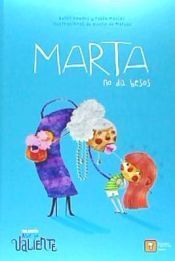 Portada del libro MARTA NO DA BESOS - Compralo en ByAnaCeci.com