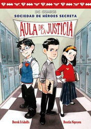 Portada del libro AULA DE LA JUSTICIA (SOCIEDAD DE HEROES SECRETA 1) - Compralo en ByAnaCeci.com