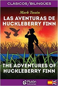 Portada del libro LAS AVENTURAS DE HUCKLEBERRY FINN (BILINGUE) - Compralo en ByAnaCeci.com