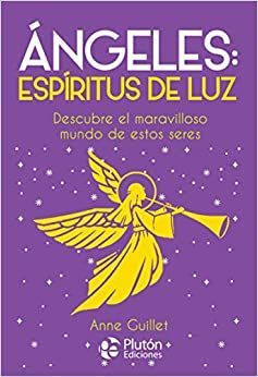 Portada del libro ÁNGELES: ESPIRITUS DE LUZ - Compralo en ByAnaCeci.com