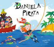 Portada del libro DANIELA PIRATA - Compralo en ByAnaCeci.com