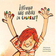 Portada del libro ¡VIVAN LAS UÑAS DE COLORES! - Compralo en ByAnaCeci.com