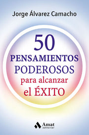 Portada del libro *50 PENSAMIENTOS PODEROSOS PARA ALCANZAR EL ÉXITO - Compralo en ByAnaCeci.com