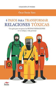 Portada del libro 4 PASOS PARA TRANSFORMAR RELACIONES TÓXICAS - Compralo en ByAnaCeci.com