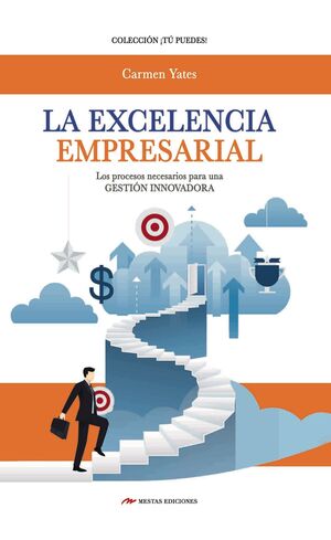 Portada del libro LA EXCELENCIA EMPRESARIAL - Compralo en ByAnaCeci.com