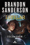 Portada del libro ESCUADRÓN 2: ESTELAR - Compralo en ByAnaCeci.com
