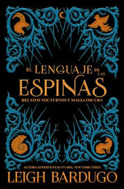 Portada del libro EL LENGUAJE DE LAS ESPINAS - Compralo en ByAnaCeci.com