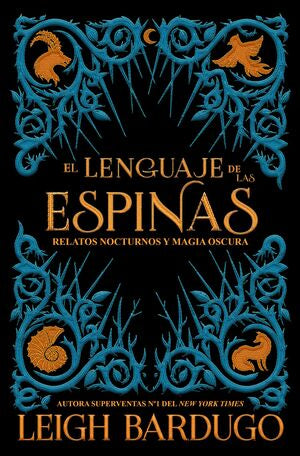Portada del libro EL LENGUAJE DE LAS ESPINAS - Compralo en ByAnaCeci.com