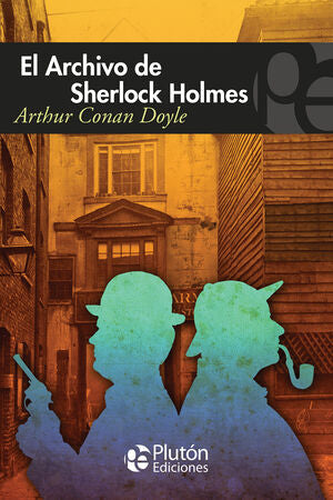 Portada del libro EL ARCHIVO DE SHERLOCK HOLMES - Compralo en ByAnaCeci.com