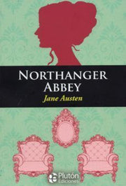 Portada del libro NORTHANGER ABBEY (INGLES) - Compralo en ByAnaCeci.com